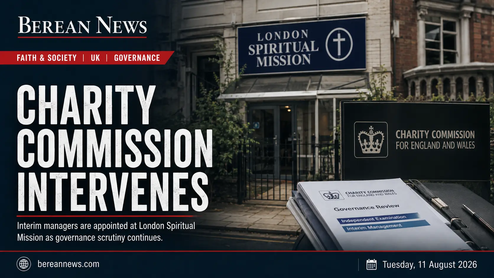 Charity Commission Intervenes at London Spiritual Mission as Governance Scrutiny Continues — United Kingdom · faith-society