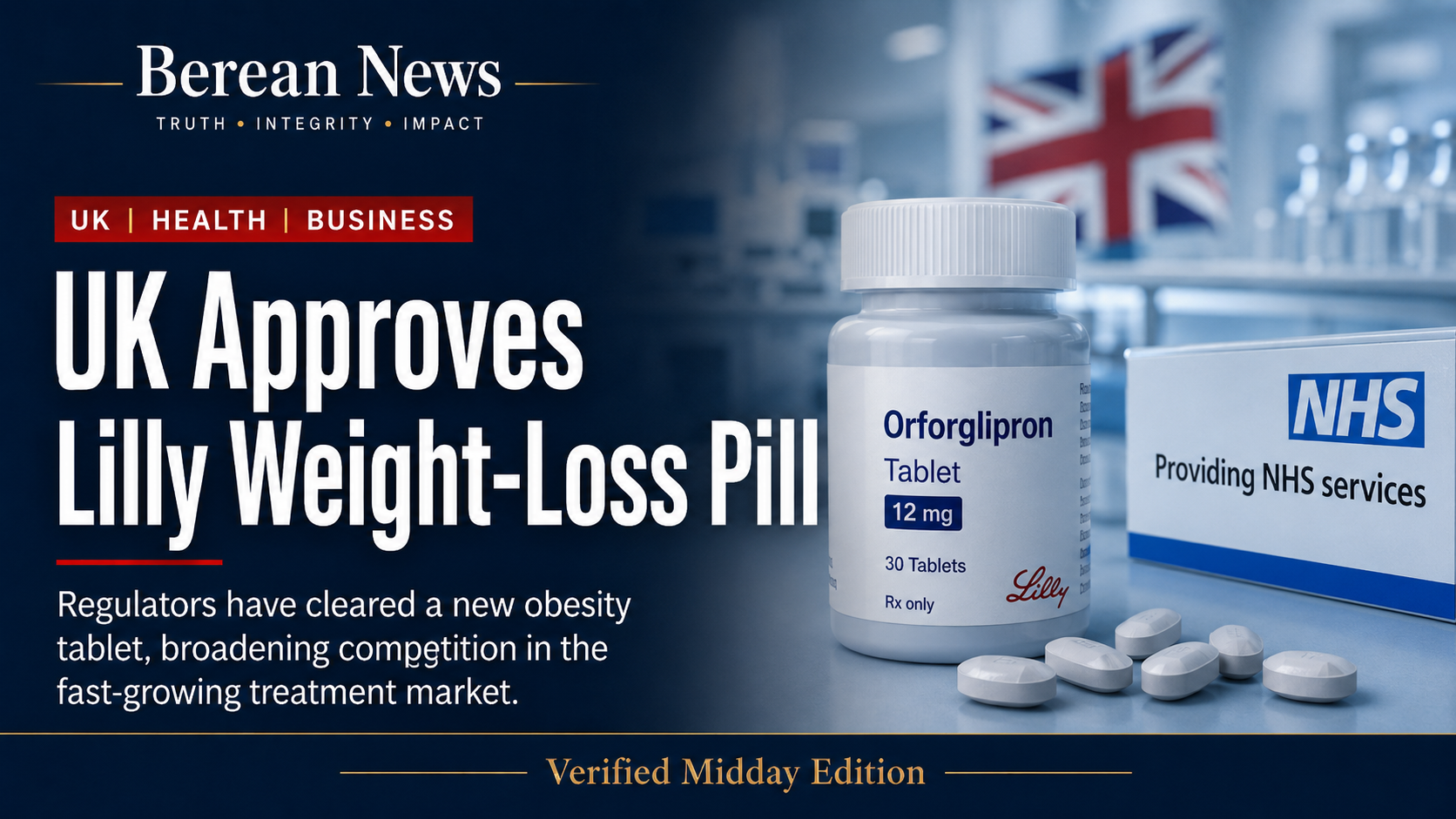 UK Approves Eli Lilly's Once-Daily Weight-Loss Pill — United Kingdom · health